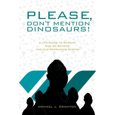 Please, Don't Mention Dinosaurs!