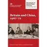 Britain and China, 1967-72