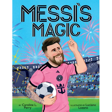 Messi's Magic: How Lionel Messi Became the G.O.A.T.