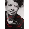 The Autobiography of Eleanor Roosevelt