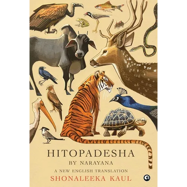 Hitopadesha by Narayana: A New English Translation