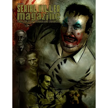 Serial Killer Magazine Issue 1