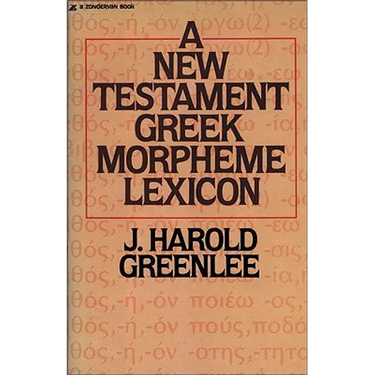 The New Testament Greek Morpheme Lexicon