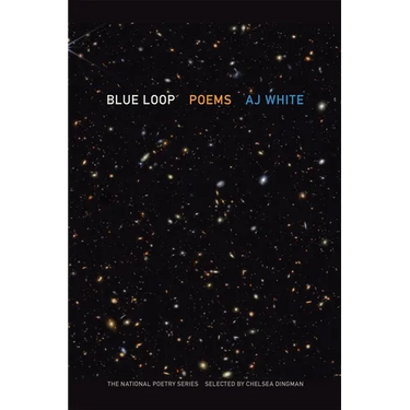 Blue Loop: Poems