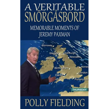 A Veritable Smorgasbord: Memorable Moments of Jeremy Paxman