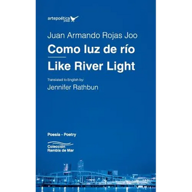 Como luz de río / Like River Light