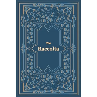 The Raccolta - Large Print