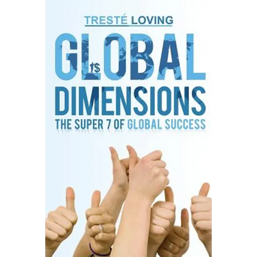Global Dimensions: The Super 7 of Global Success