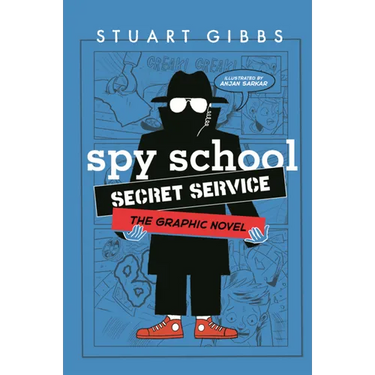 Spy School Secret Service: The Graphic Novel