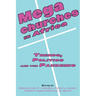 Megachurches in Africa: Trends, Politics and the Pandemic