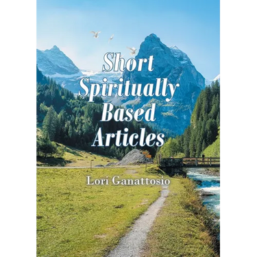 Short Spiritually Based Articles