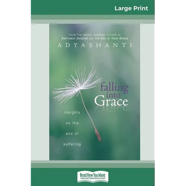 Falling into Grace (16pt Large Print Edition)