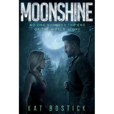 Moonshine: A Post-Apocalyptic Romance