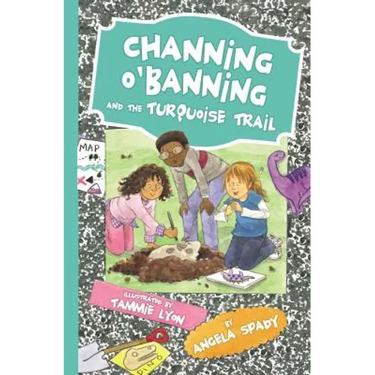 Channing O'Banning and the Turquoise Trail