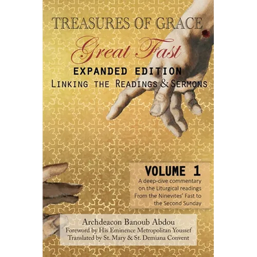 Treasures of Grace-Great Fast (Expanded Edition)-Linking the Readings & Sermons: Volume 1