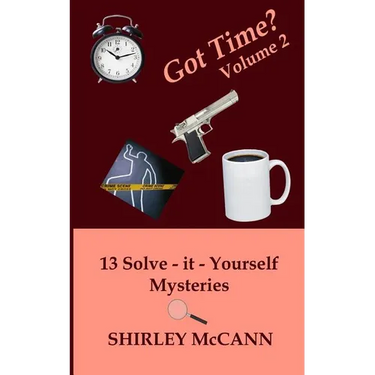 Got Time, Solve It Yourself, Volume Two
