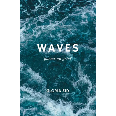 Waves: poems on grief