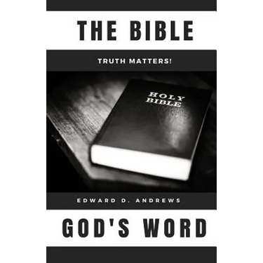 The Bible: God's Word