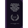 The Histories; an English Translation With Introd. Frontispiece, Notes, Maps and Index by George Gilbert Ramsay