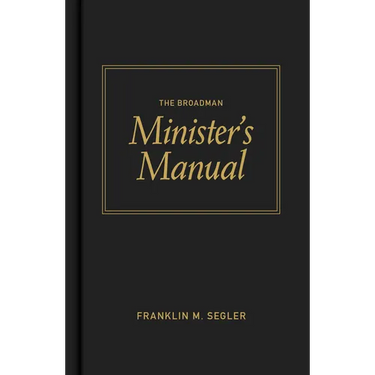 The Broadman Minister's Manual