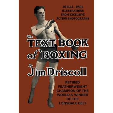 Jim Driscoll's TEXTBOOK OF BOXING