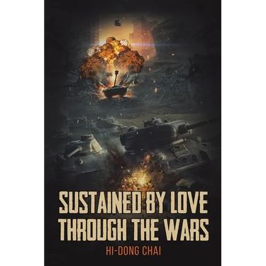 Sustained by Love Through the Wars