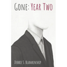 Gone: Year Two