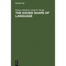 The Sound Shape of Language