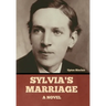 Sylvia's Marriage