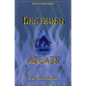 Destinies Ablaze