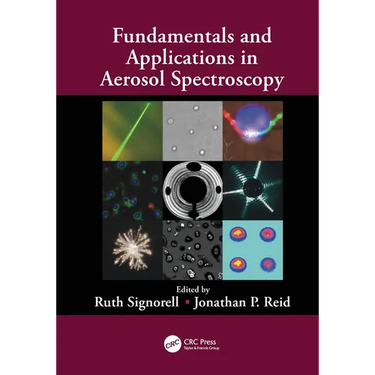 Fundamentals and Applications in Aerosol Spectroscopy