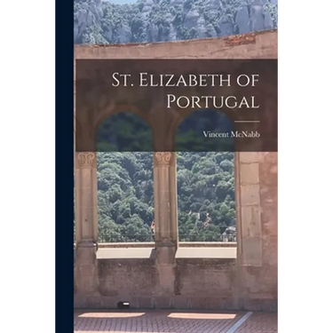 St. Elizabeth of Portugal