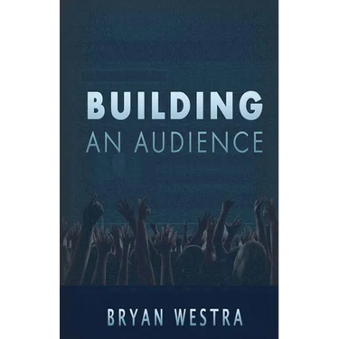 Building An Audience