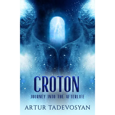 Croton: Journey Into the Afterlife