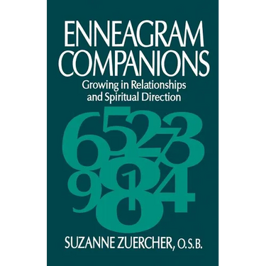 Enneagram Companions: Growing in Relationships and Spiritual Direction