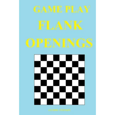 Game Play: Flank Openings