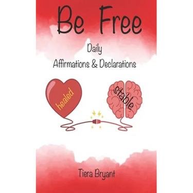 BE FREE Daily Declarations & Affirmations