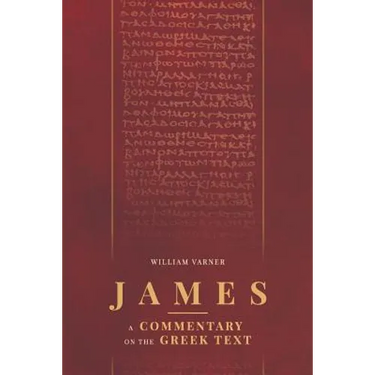 James: A Commentary on the Greek Text