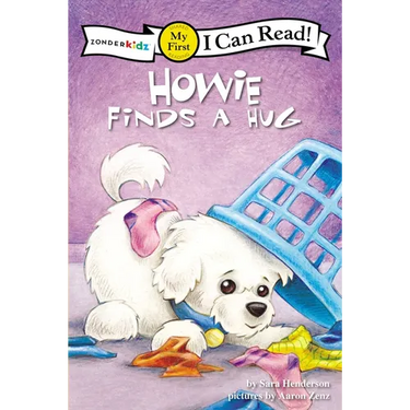Howie Finds a Hug: My First