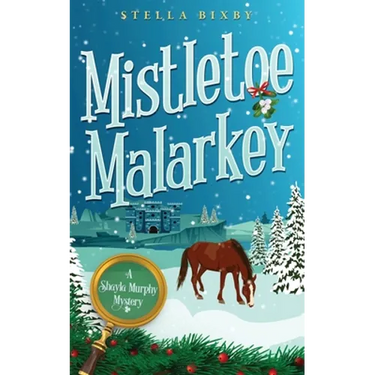 Mistletoe Malarkey
