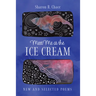 Meet Me at the Ice Cream: New and Selected Poems