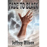 Fade to Black