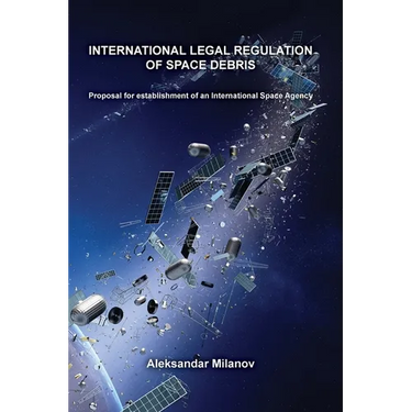 International legal regulation of space debris