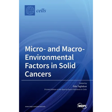 Micro- and Macro-Environmental Factors in Solid Cancers