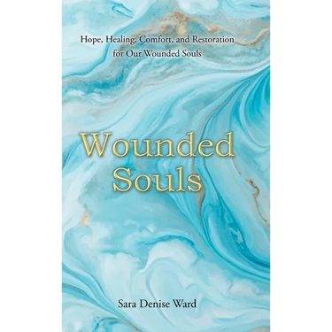Wounded Souls