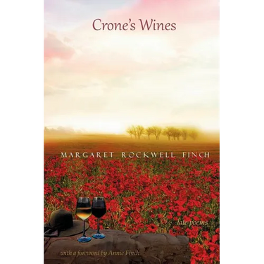 Crone's Wines: Late Poems