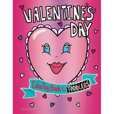 Valentine's Day Coloring Book for Toddlers