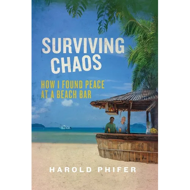 Surviving Chaos, How I Found Peace at A Beach Bar