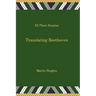 Translating Beethoven: 32 Piano Sonatas