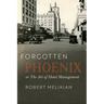 Forgotten Phoenix: The Art of Hotel Management
